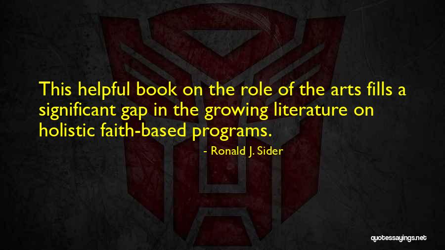 Ronald J. Sider Quotes 1905879 Ronald J. Sider Quotes 1905879