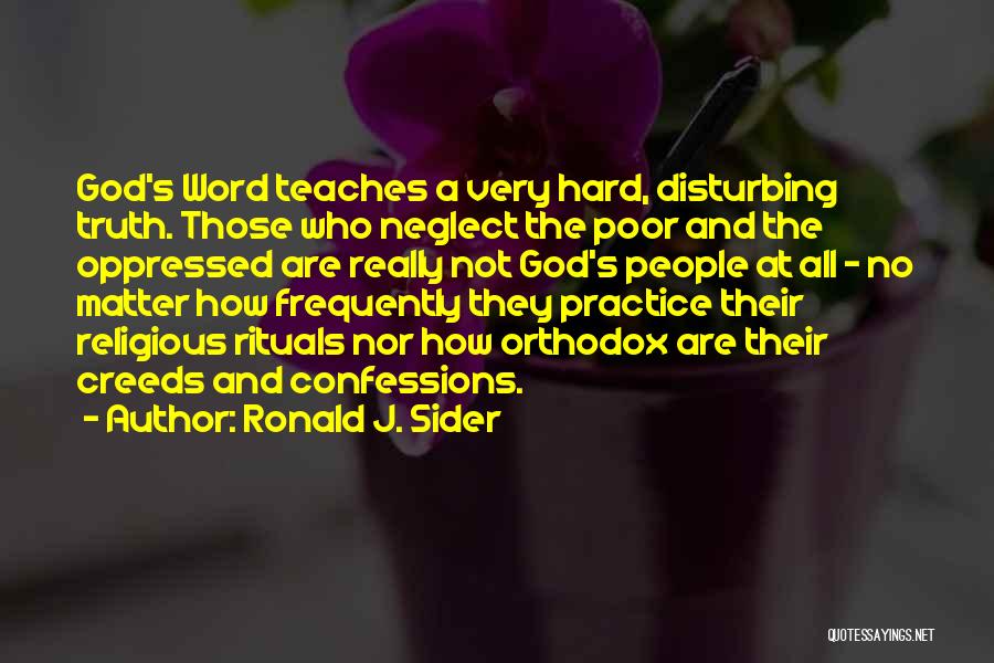 Ronald J. Sider Quotes 2068557