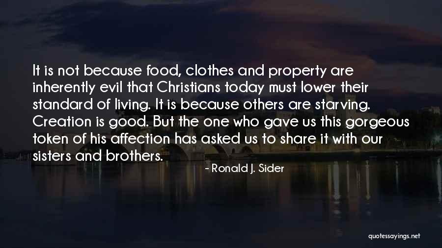 Ronald J. Sider Quotes 508580 Ronald J. Sider Quotes 508580