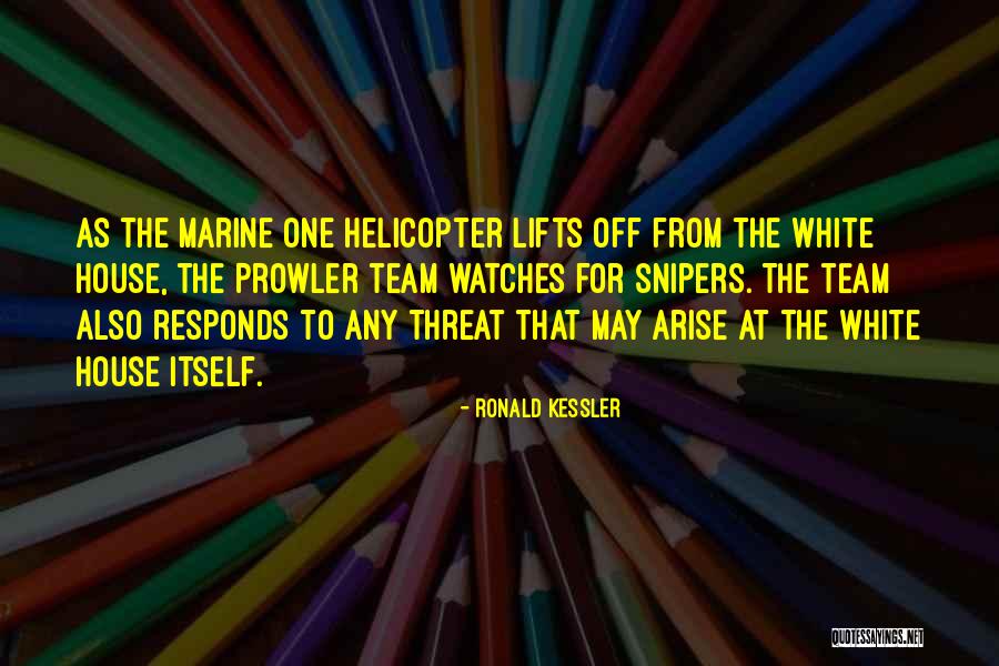 Ronald Kessler Quotes 1023919