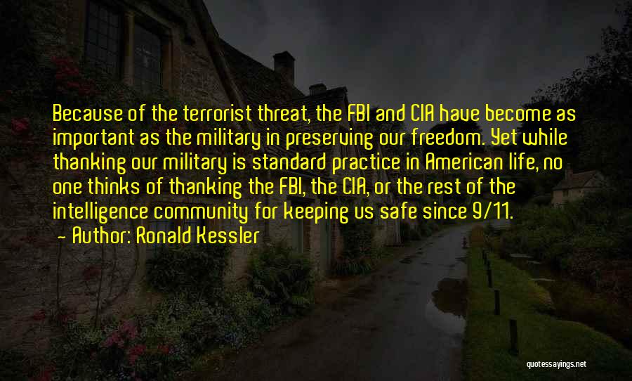 Ronald Kessler Quotes 162471