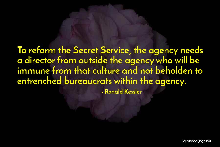 Ronald Kessler Quotes 2271217