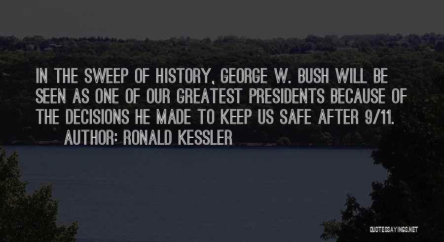 Ronald Kessler Quotes 904412