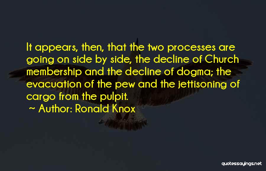 Ronald Knox Quotes 1057052