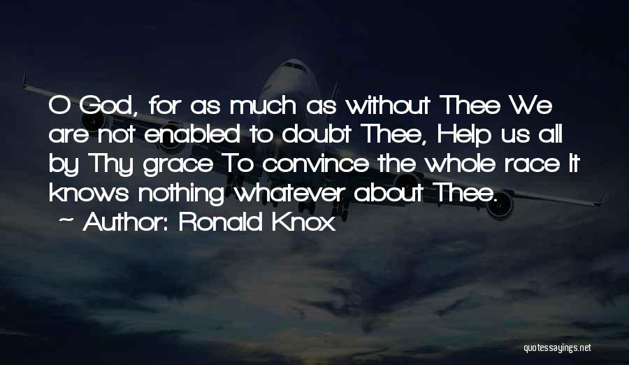 Ronald Knox Quotes 2073547
