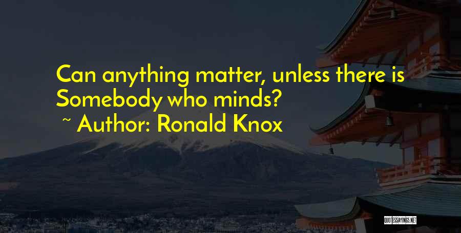 Ronald Knox Quotes 2190974