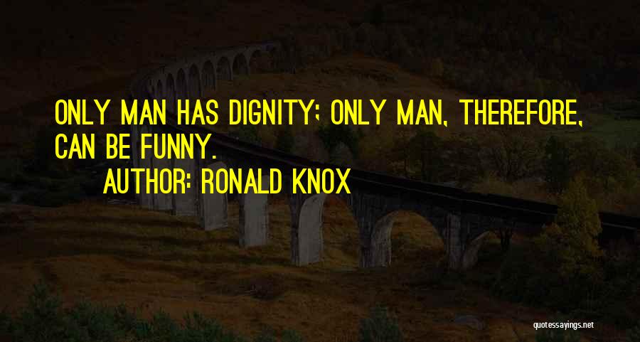 Ronald Knox Quotes 851392