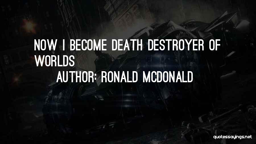 Ronald McDonald Quotes 787612