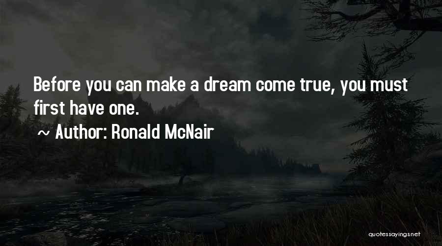 Ronald McNair Quotes 1708815