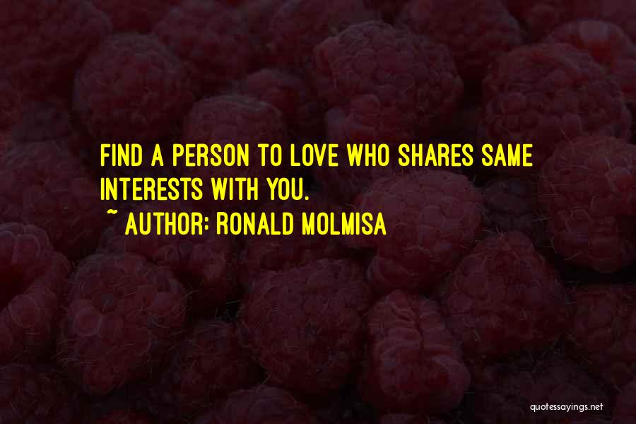Ronald Molmisa Quotes 783004