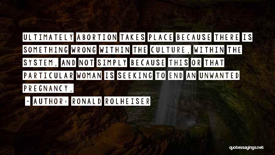 Ronald Quotes By Ronald Rolheiser