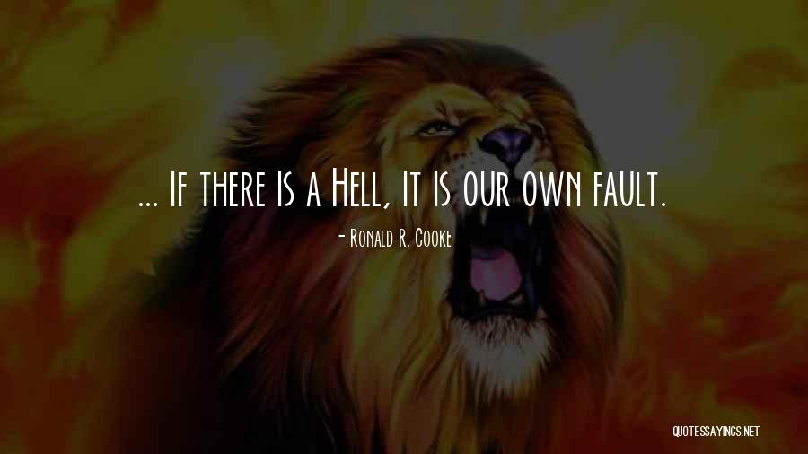 Ronald R. Cooke Quotes 1624507 Ronald R. Cooke Quotes 1624507