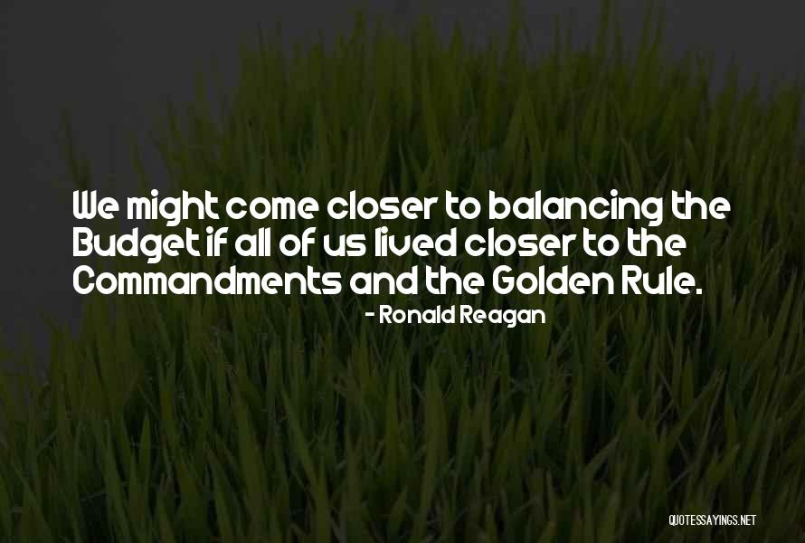 Ronald Reagan Budget Quotes By Ronald Reagan Ronald Reagan Budget Quotes By Ronald Reagan