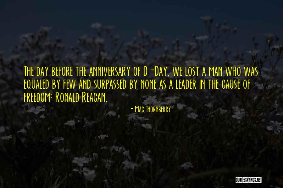 Ronald Reagan D Day Quotes By Mac Thornberry Ronald Reagan D Day Quotes By Mac Thornberry