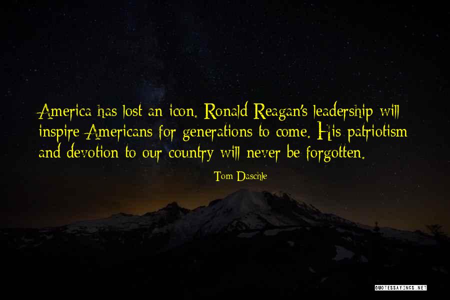 Ronald Reagan Leadership Quotes By Tom Daschle Ronald Reagan Leadership Quotes By Tom Daschle