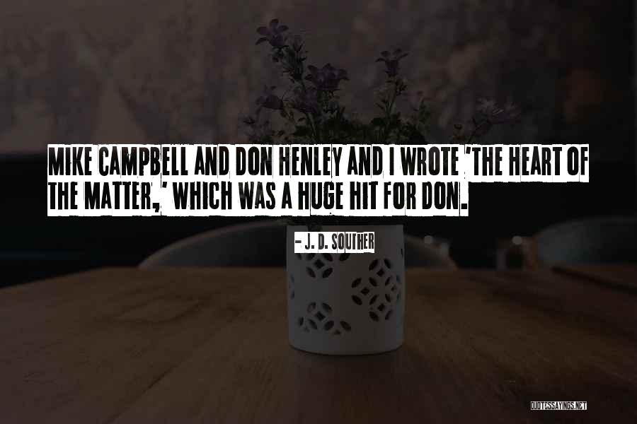 Ronald Reagan Lebanon Quotes By J. D. Souther Ronald Reagan Lebanon Quotes By J. D. Souther