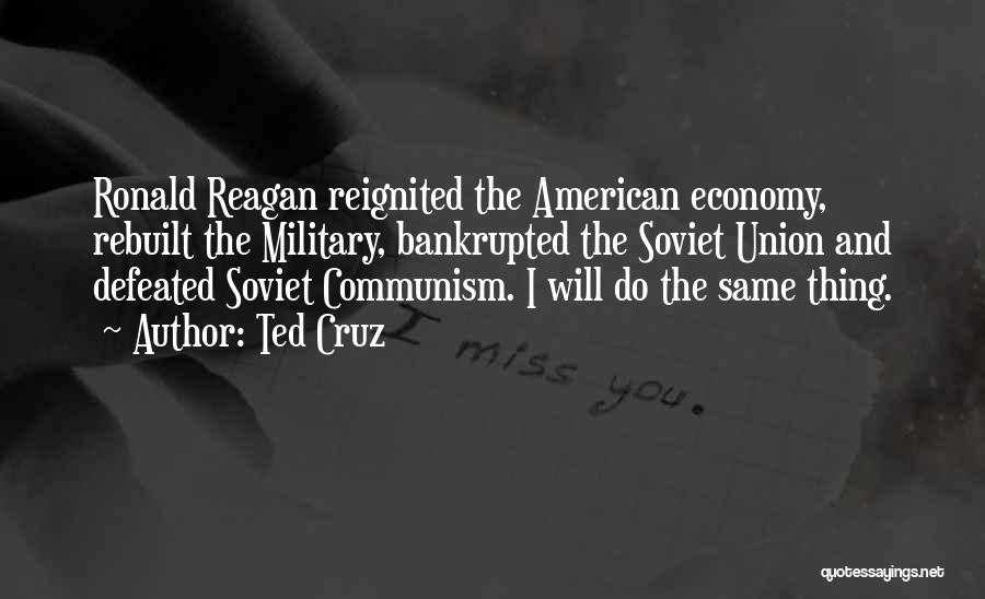 Ronald Reagan Military Quotes By Ted Cruz