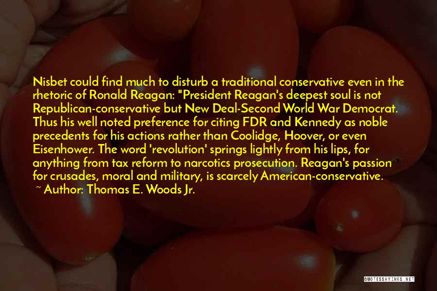 Ronald Reagan Military Quotes By Thomas E. Woods Jr.