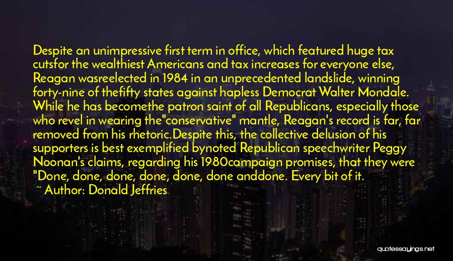 Ronald Reagan Tax Quotes By Donald Jeffries