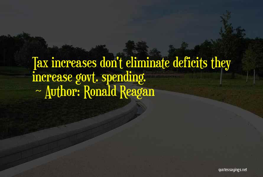 Ronald Reagan Tax Quotes By Ronald Reagan