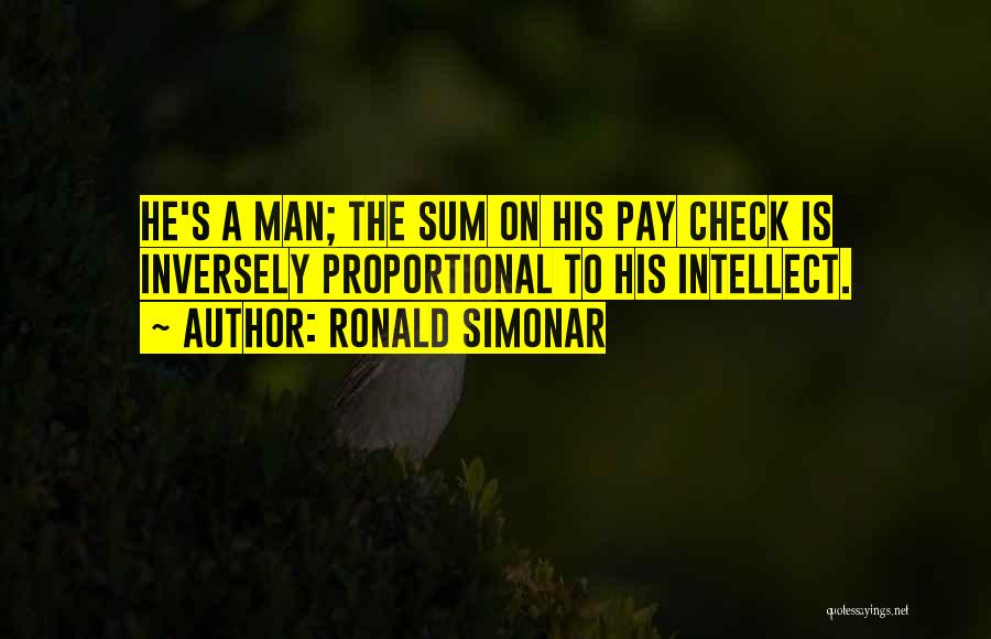 Ronald Simonar Quotes 685243