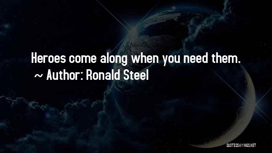 Ronald Steel Quotes 1921223