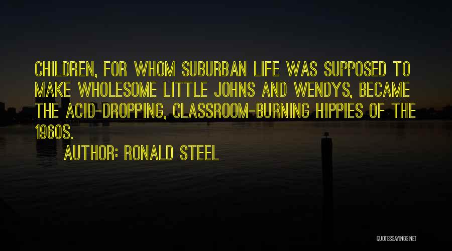 Ronald Steel Quotes 432254