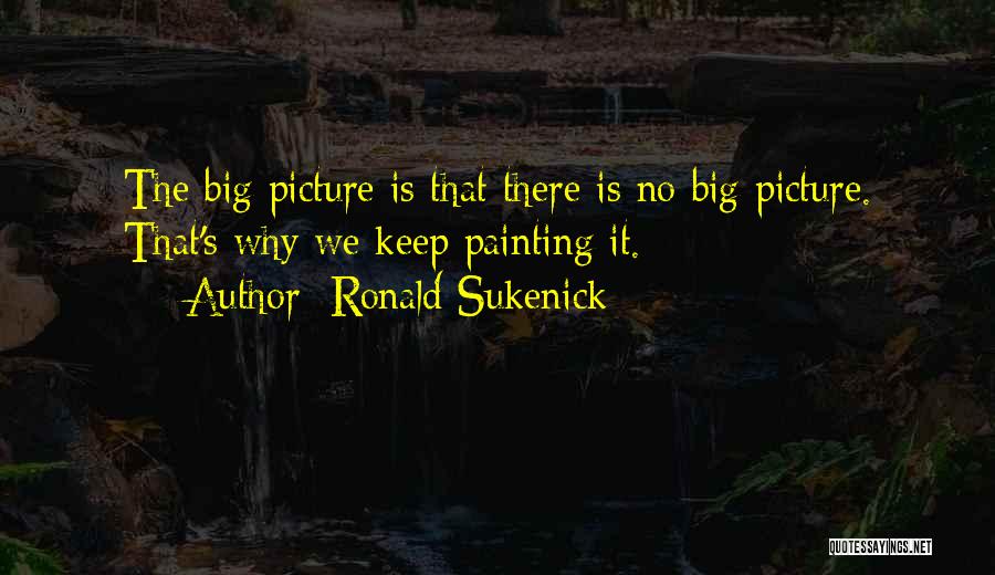 Ronald Sukenick Quotes 1793449