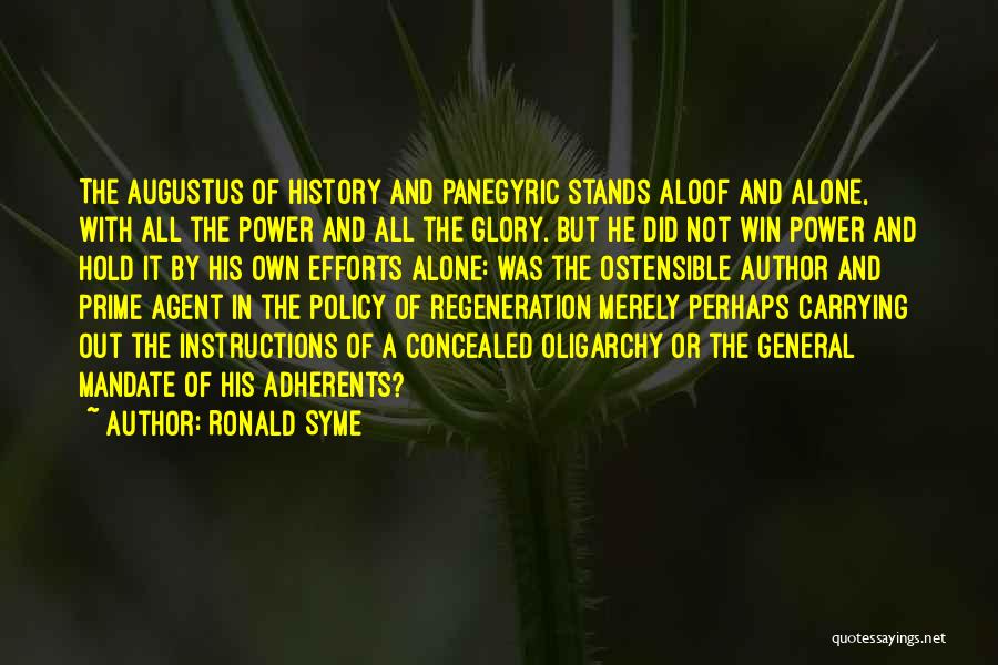 Ronald Syme Quotes 1345653