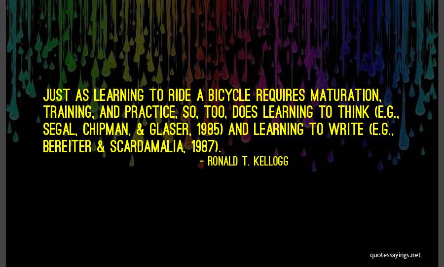 Ronald T. Kellogg Quotes 953026