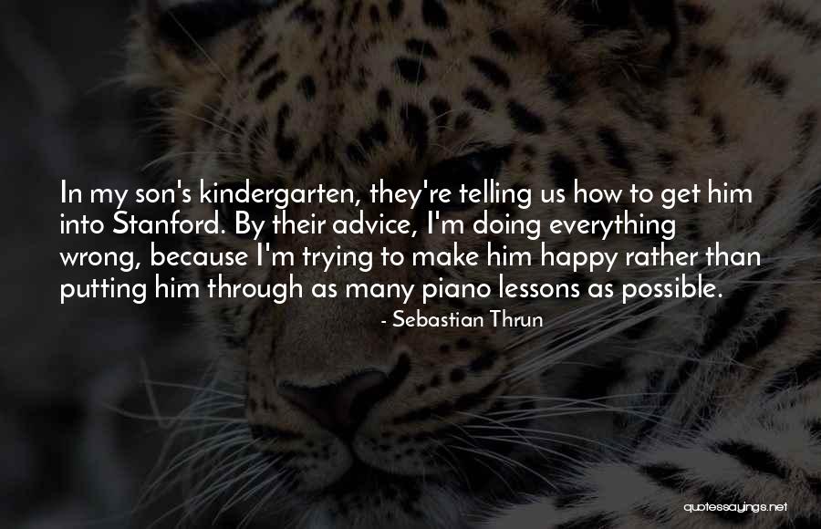 Ronalde Radam Quotes By Sebastian Thrun Ronalde Radam Quotes By Sebastian Thrun