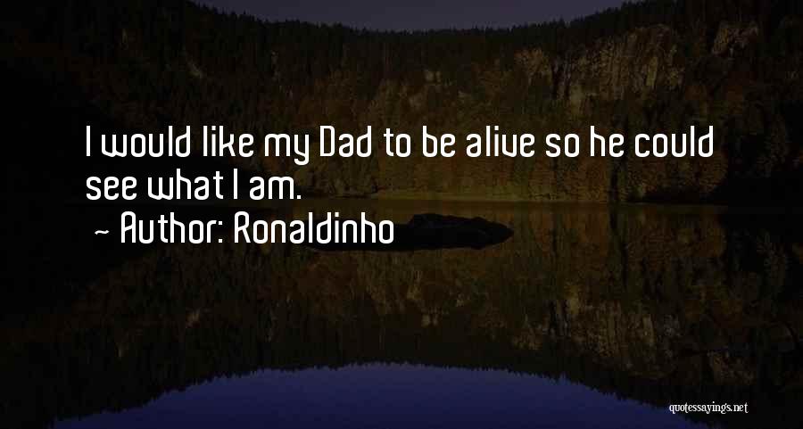 Ronaldinho Quotes 1664166