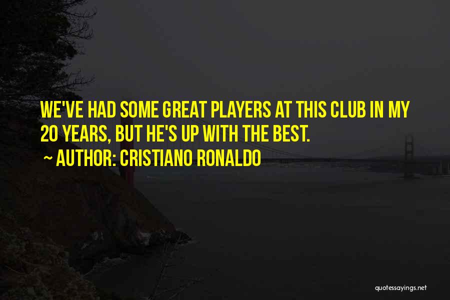 Ronaldo From Other Players Quotes By Cristiano Ronaldo