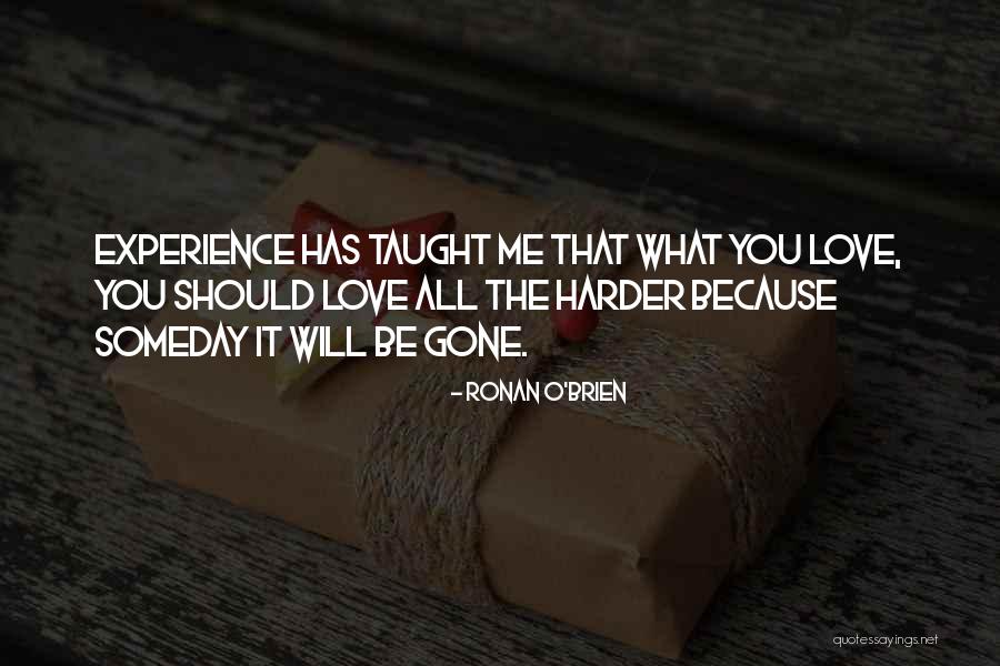 Ronan O'Brien Quotes 1977290 Ronan O'Brien Quotes 1977290
