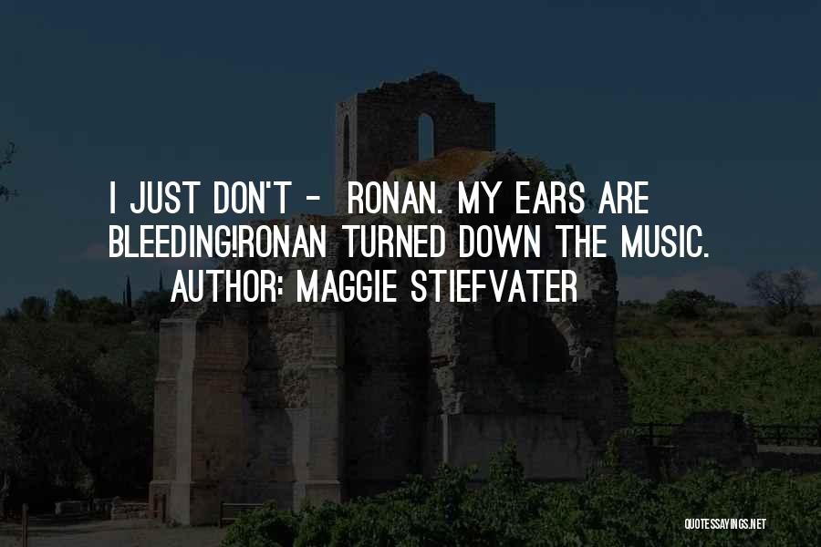 Ronan Quotes By Maggie Stiefvater