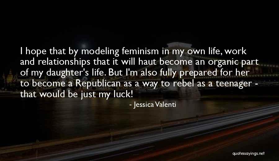 Ronata Ky Quotes By Jessica Valenti Ronata Ky Quotes By Jessica Valenti