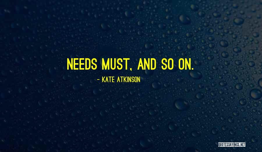 Roncesvalles Quotes By Kate Atkinson