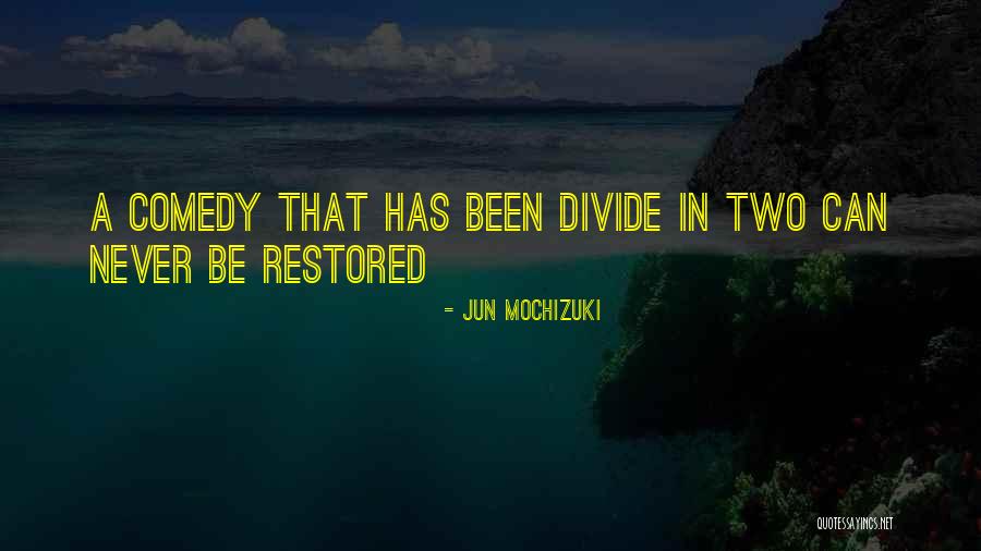 Ronchinne Quotes By Jun Mochizuki Ronchinne Quotes By Jun Mochizuki