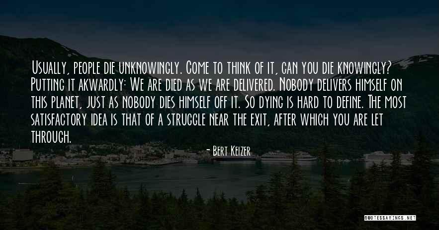 Roncoso Quotes By Bert Keizer Roncoso Quotes By Bert Keizer