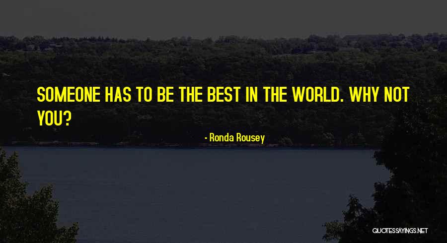 Ronda Rousey Quotes 1438184 Ronda Rousey Quotes 1438184