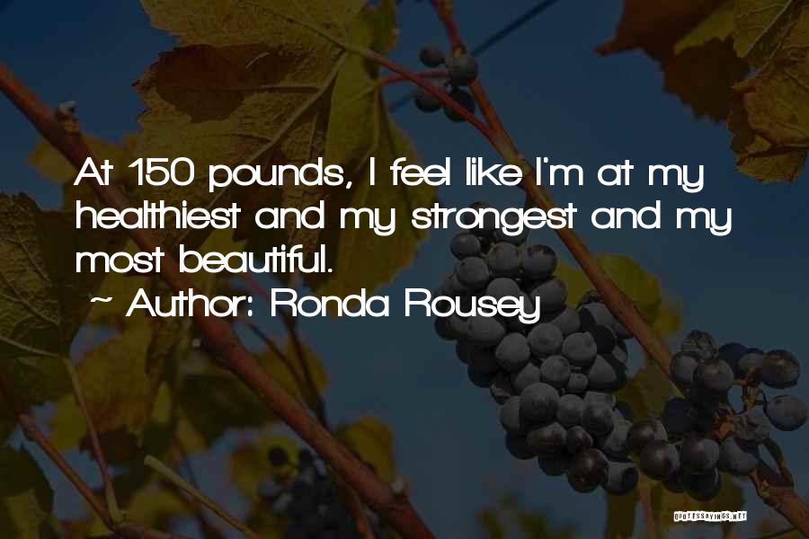 Ronda Rousey Quotes 163597