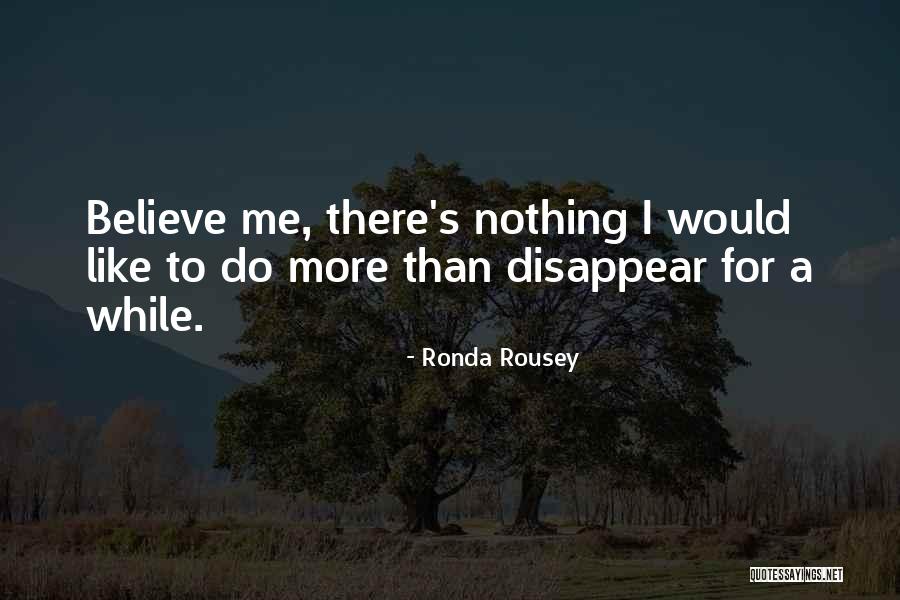 Ronda Rousey Quotes 725057