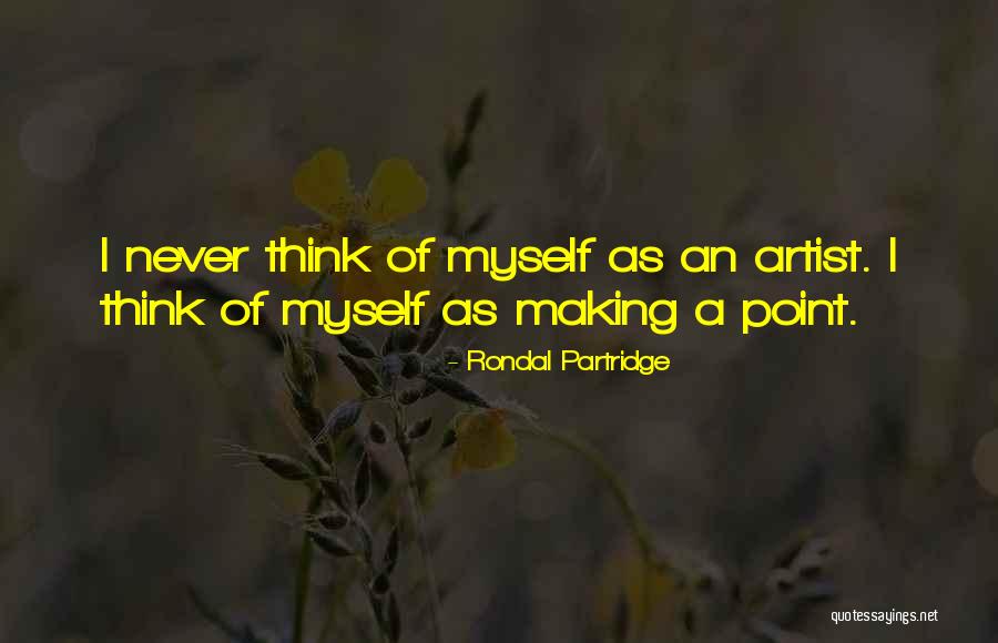 Rondal Partridge Quotes 1220870 Rondal Partridge Quotes 1220870