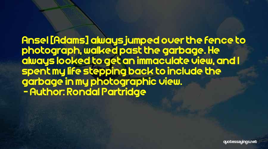 Rondal Partridge Quotes 1472290