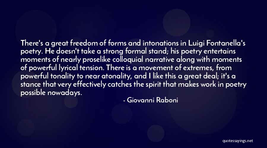 Rondana Quotes By Giovanni Raboni Rondana Quotes By Giovanni Raboni