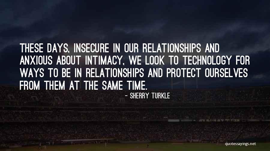 Rondeau Seminars Quotes By Sherry Turkle Rondeau Seminars Quotes By Sherry Turkle