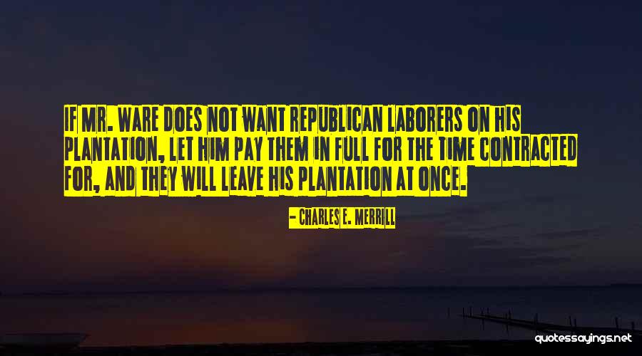 Rondes Giant Quotes By Charles E. Merrill Rondes Giant Quotes By Charles E. Merrill