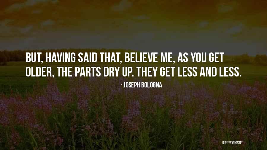 Rondeslottet Quotes By Joseph Bologna Rondeslottet Quotes By Joseph Bologna