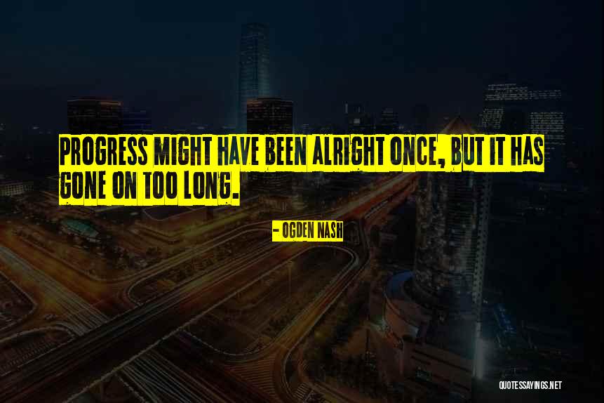 Rondinella Real Estate Quotes By Ogden Nash Rondinella Real Estate Quotes By Ogden Nash