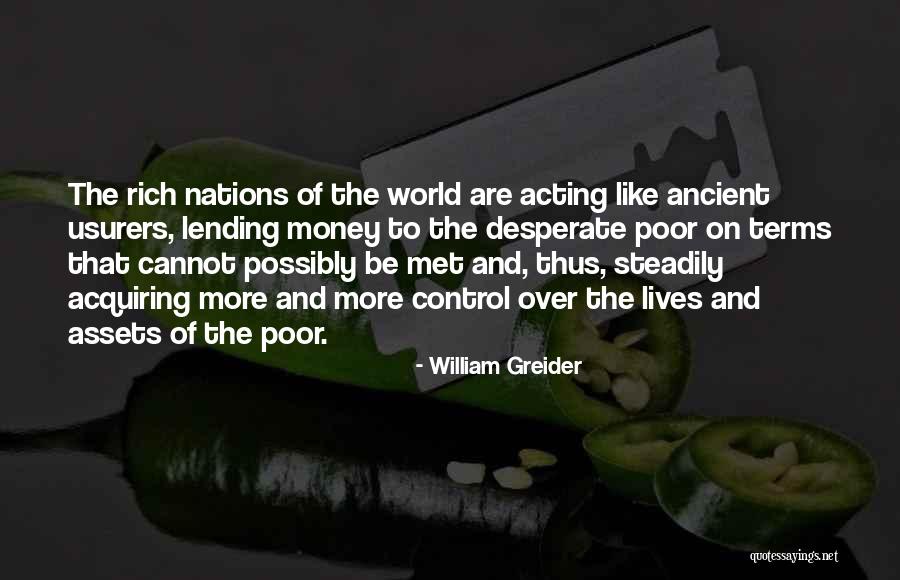 Rondinelli Band Quotes By William Greider Rondinelli Band Quotes By William Greider